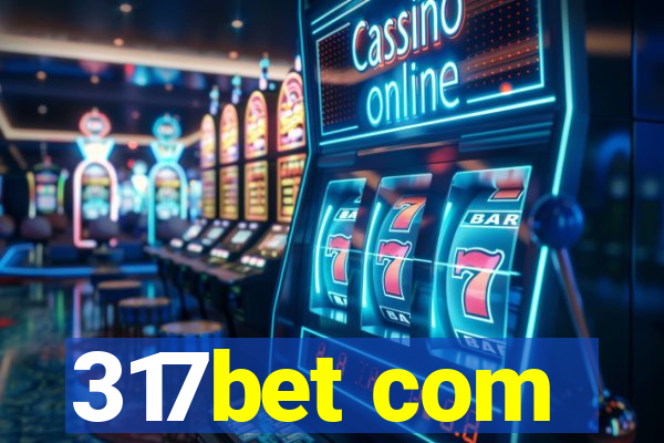317bet com
